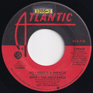 Mike + The Mechanics - All I Need Is A Miracle / You Are The One (7 inch Record / Used)