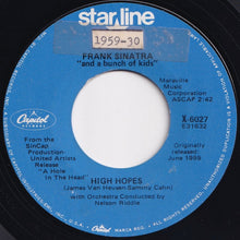 画像をギャラリービューアに読み込む, Frank Sinatra - High Hopes / All The Way (7 inch Record / Used)
