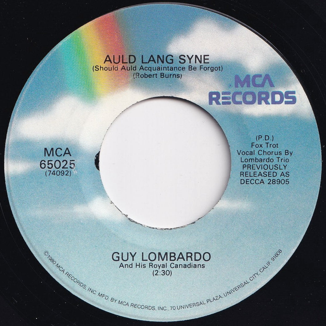 Guy Lombardo And His Royal Canadians - Auld Lang Syne / Hot Time In The Old Town Tonight (7 inch Record / Used)