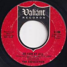 Load image into Gallery viewer, Association - No Fair At All / Looking Glass (7 inch Record / Used)
