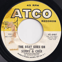 画像をギャラリービューアに読み込む, Sonny &amp; Cher - The Beat Goes On / Love Don&#39;t Come (7 inch Record / Used)
