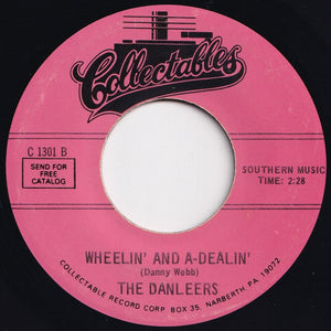 Danleers - One Summer Night / Wheelin' And A-Dealin' (7 inch Record / Used)