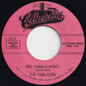 Danleers - One Summer Night / Wheelin' And A-Dealin' (7 inch Record / Used)