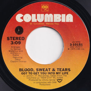 Blood, Sweat & Tears - Got To Get You Into My Life / Naked Man (7 inch Record / Used)