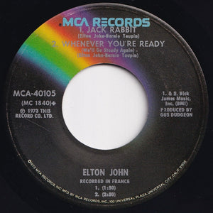 Elton John - Saturday Night's Alright For Fighting / Jack Rabbit; Whenever You're Ready (We'll Go Steady Again) (7 inch Record / Used)