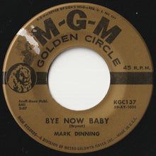 画像をギャラリービューアに読み込む, Mark Dinning - Teen Angel / Bye Now Baby (7 inch Record / Used)
