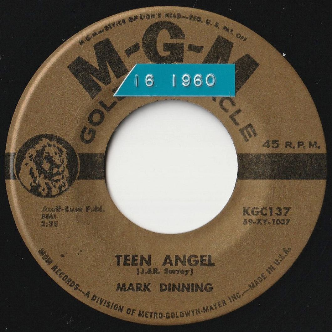 Mark Dinning - Teen Angel / Bye Now Baby (7 inch Record / Used)