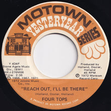 Load image into Gallery viewer, Four Tops - Reach Out, I&#39;ll Be There / Standing In The Shadows Of Love (7 inch Record / Used)
