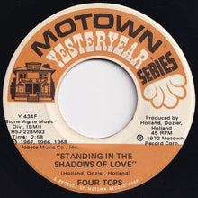 Load image into Gallery viewer, Four Tops - Reach Out, I&#39;ll Be There / Standing In The Shadows Of Love (7 inch Record / Used)
