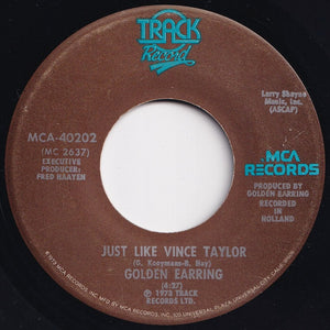 Golden Earring - Radar Love / Just Like Vince Taylor (7 inch Record / Used)