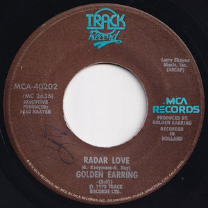 Golden Earring - Radar Love / Just Like Vince Taylor (7 inch Record / Used)