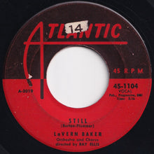 Load image into Gallery viewer, LaVern Baker - Still / I Can&#39;t Love You Enough (7 inch Record / Used)
