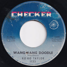 画像をギャラリービューアに読み込む, Ko Ko Taylor - Wang Dang Doodle / Blues Heaven (7 inch Record / Used)
