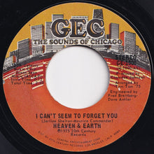 Load image into Gallery viewer, Heaven &amp; Earth - I Can&#39;t Seem To Forget You / Promises (7 inch Record / Used)
