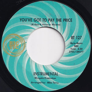 Al Kent - Where Do I Go From Here / You've Got To Pay The Price (Instrumental) (7 inch Record / Used)