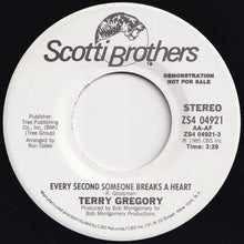 Load image into Gallery viewer, Terry Gregory - Every Second Someone Breaks A Heart / Every Second Someone Breaks A Heart (7 inch Record / Used)
