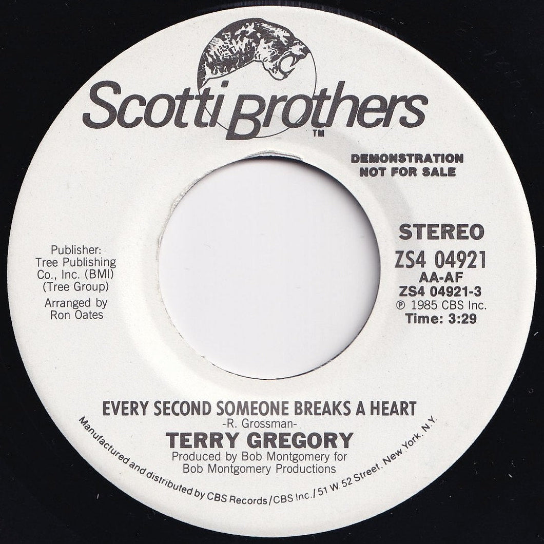 Terry Gregory - Every Second Someone Breaks A Heart / Every Second Someone Breaks A Heart (7 inch Record / Used)