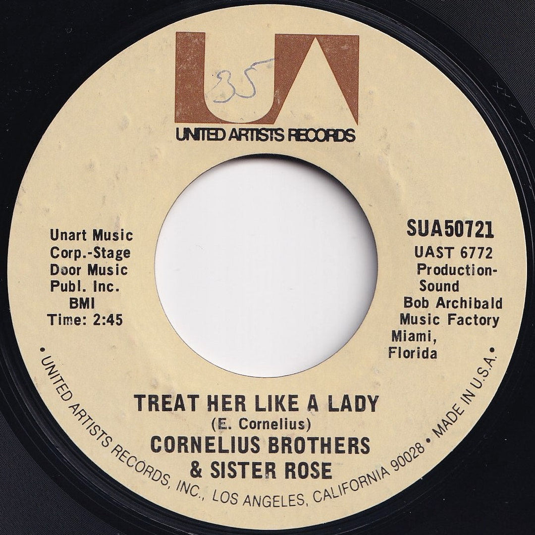 Cornelius Brothers & Sister Rose - Treat Her Like A Lady / Over At My Place (7 inch Record / Used)