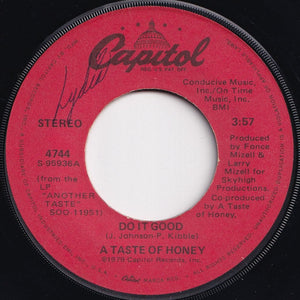 A Taste Of Honey - Do It Good / I Love You (7 inch Record / Used)