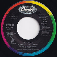 Load image into Gallery viewer, Sly Fox - Let&#39;s Go All The Way / Como Tu Te Llama? (What Is Your Name) (Reduced Remix) (7 inch Record / Used)
