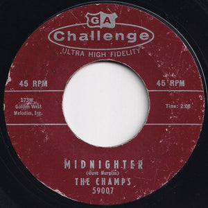 Champs - El Rancho Rock / Midnighter (7 inch Record / Used)