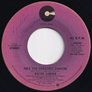 Sister Sledge - He's The Greatest Dancer / Somebody Loves Me (7 inch Record / Used)