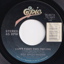 Load image into Gallery viewer, REO Speedwagon - Can&#39;t Fight This Feeling / Break His Spell (7 inch Record / Used)
