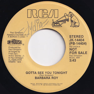 Barbara Roy - Gotta See You Tonight / Gotta See You Tonight (7 inch Record / Used)