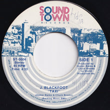 画像をギャラリービューアに読み込む, J. Blackfoot - Taxi / Where Is Love (7 inch Record / Used)
