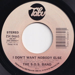 S.O.S. Band - No One's Gonna Love You / I Don't Want Nobody Else (7 inch Record / Used)