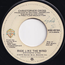 Load image into Gallery viewer, Christopher Cross - Ride Like The Wind / Minstrel Gigolo (7 inch Record / Used)
