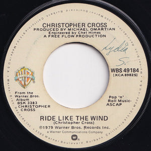 Christopher Cross - Ride Like The Wind / Minstrel Gigolo (7 inch Record / Used)