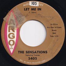 Load image into Gallery viewer, Sensations - Let Me In / Oh Yes I&#39;ll Be True (7 inch Record / Used)
