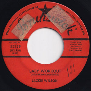 Jackie Wilson - Baby Workout / I'm Going Crazy (Gotta Get You Off My Mind) (7 inch Record / Used)