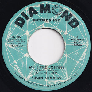 Susan Summers - Mommy And Daddy Were Twistin' / My Little Johnny (7 inch Record / Used)