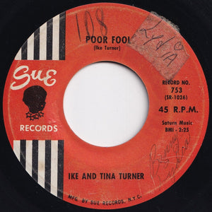 Ike And Tina Turner - Poor Fool / You Can't Blame Me (7 inch Record / Used)