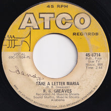 画像をギャラリービューアに読み込む, R.B. Greaves - Take A Letter Maria / Big Bad City (7 inch Record / Used)
