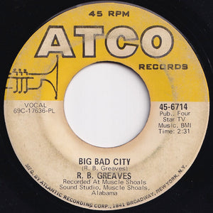 R.B. Greaves - Take A Letter Maria / Big Bad City (7 inch Record / Used)