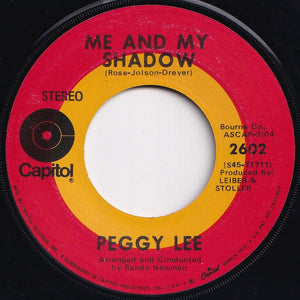 Peggy Lee - Is That All There Is / Me And My Shadow (7 inch Record / Used)