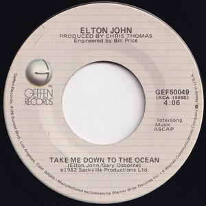 Elton John - Empty Garden (Hey Hey Johnny) / Take Me Down To The Ocean (7 inch Record / Used)