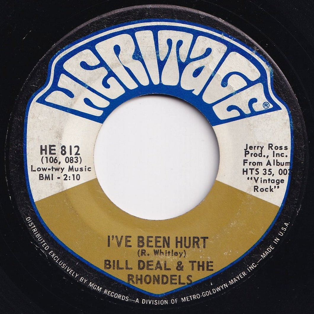 Bill Deal & The Rhondels - I've Been Hurt / I've Got My Needs (7 inch Record / Used)