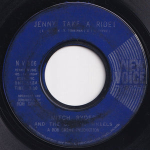 Mitch Ryder And The Detroit Wheels - Jenny Take A Ride! / Baby Jane (Mo-Mo Jane) (7 inch Record / Used)