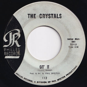 Crystals - Da Doo Ron Ron (When He Walked Me Home) / Git' It (7 inch Record / Used)