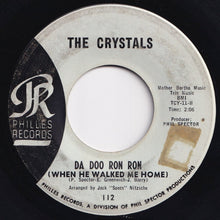 Load image into Gallery viewer, Crystals - Da Doo Ron Ron (When He Walked Me Home) / Git&#39; It (7 inch Record / Used)
