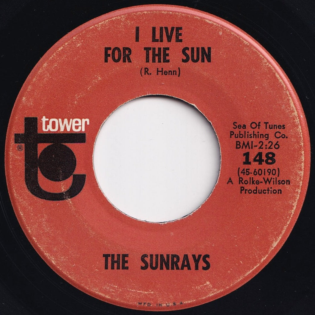 Sunrays - I Live For The Sun / Bye Baby Bye (7 inch Record / Used)