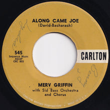 画像をギャラリービューアに読み込む, Merv Griffin - The Charanga / Along Came Joe (7 inch Record / Used)
