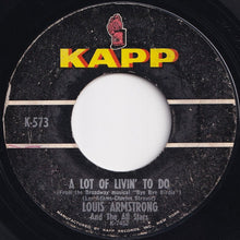 画像をギャラリービューアに読み込む, Louis Armstrong - Hello, Dolly! / A Lot Of Livin&#39; To Do (7 inch Record / Used)
