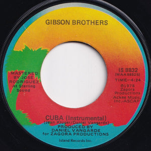 Gibson Brothers - Cuba / (Instrumental) (7 inch Record / Used)