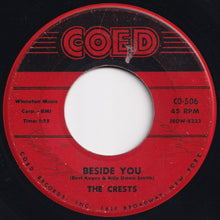 Load image into Gallery viewer, Crests - 16 Candles / Beside You (7 inch Record / Used)
