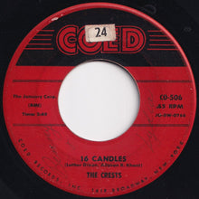 Load image into Gallery viewer, Crests - 16 Candles / Beside You (7 inch Record / Used)
